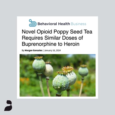 Novel Opioid Poppy Seed Tea Requires Similar Doses of Buprenorphine to Heroin